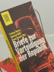 Briefe zur Verteidigung der Republik / Freimut Duve ...