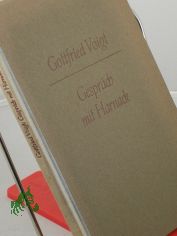 Gespr�ch mit Harnack : Zur krit. Auseinandersetzung mit d. 