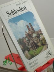 Schlesien : Land an der Oder / Monika Taubitz