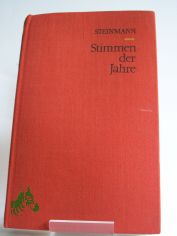 Stimmen der Jahre : Erz�hlung / Hans-J�rgen Steinmann