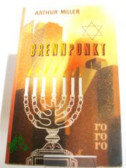 Brennpunkt : Roman / Arthur Miller. �bers. von Doris Brehm