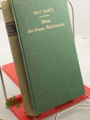 Unter der Sonne Kaliforniens : Erz�hlg ; Autor. �bers. / Harte