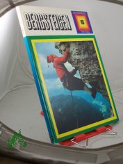 Bergsteigen : Alpinismus von d. Anf�ngen bis heute. Ein farbenfroher Bericht �ber Schwierigkeiten u. Gefahren d. Bergsteigens / Hrsg. von Guido Oddo. 131 Farbfotos von Cosimo Zappelli mit ausf�hrl. Begleittexten