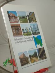 Geb�udemodernisierung in Schleswig-Holstein / Gert Kaster ; Klaus W�chter