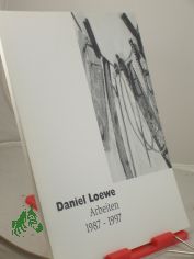 Daniel Loewe, Arbeiten, 1987-1997