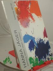 Hanna J�ger : Zeichnung, Malerei, Objekt, Installation ; Katalog der Ausstellung zur Verleihung des Kunstpreises der Schleswig-Holsteinischen Wirtschaft, 27. Oktober 1991 bis 5. Januar 1992, Schleswig-Holsteinisches Landesmuseum Schloss Got