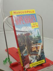 Kopenhagen : Reisen mit Insider-Tips ; mit Cityatlas / diesen Reisef�hrer schrieben Sabine Neumann und Horst Schwartz