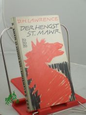 Der Hengst St. Mawr : Roman / D. H. Lawrence. Aus d. Engl. ins Dt. �bertr. von Gerda von Uslar