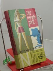 Der Hirschpark : Roman / Norman Mailer. Dt. �bertr. v. Johanna Thomsen ; Walter Kahnert