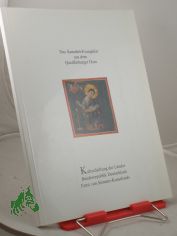 Das Samuhel-Evangeliar aus dem Quedlinburger Dom : Ausstellung 17. Januar - 27. Februar 1991 / Kulturstiftung der L�nder, Bundesrepublik Deutschland ; Ernst von Siemens-Kunstfonds. Red.: Florentine M�therich und Karl Dachs