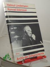 Konrad Adenauer / Helmut Lindemann