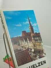 Altes junges Uelzen / Jost Becker ... Fotos Hartwig Burmester ...