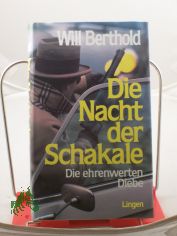 Die Nacht der Schakale(Die ehrenwerten Diebe)