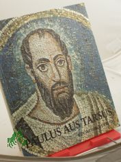 Paulus aus Tarsus : e. Sachbilderbuch / von Dietrich Steinwede. Zeichn. von Fulvio Testa. Hrsg. im Auftr. d. Sekretariats d. Bundes d. Evang. Kirchen in d. DDR. �berarb. von Eckart Schwerin