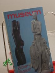 Br�han-Museum Berlin / Autoren: Karl H. Br�han ...