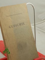 Gedichte / Friedrich Hebbel. Auslese und Nachw. von Georg Ehrhart