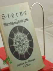 F�hrer und Ratgeber der Astrologie von C.H. Huter, Handbuch der Astrologie