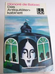 Das Antiquit�tenkabinett / Honore de Balzac. Aus d. Franz. �bers. von Bernhard Wildenhahn