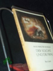 Der Soldat und die Frau : Novelle / Max Walter Schulz