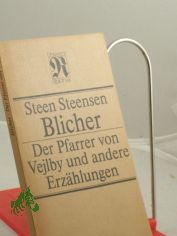 Der Pfarrer von Vejlby und andere Erz�hlungen : aus d. D�n. / Steen Steensen Blicher