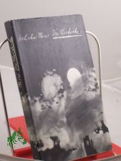 Die Mondwoche / Icchokas Meras. Aus d. Litauischen von Irene Brewing