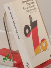 Der gemittelte Deutsche : eine statistische Spurensuche ; mit Tabellen / von Fritz R. Glunk