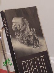 Bertolt Brecht / Zusammenstellung u. Red.: Hans Kl�hn ; Waldemar Sowade