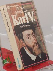 Karl V. der F�nfte : e. Biographie / Michael de Ferdinandy