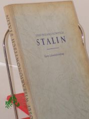 Josef Wissarionowitsch Stalin : Kurze Lebensbeschreibung / Verf.: G. F. Alexandrow, M. P. Galaktionow u.a.