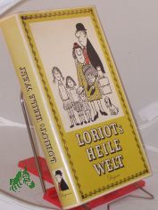 Loriots heile Welt
