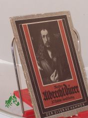 Meister Albrecht D�rer, Gem�lde und Handzeichnungen : Meister Albrecht D�rer