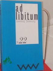 ad libitum.Sammlung Zerstreuung - Nr. 22