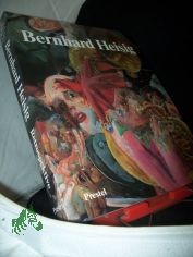 Bernhard Heisig, Retrospektive : eine Ausstellung des Zentrums f�r Kunstausstellungen der DDR ; Berlinische Galerie, Martin-Gropius-Bau, Berlin (West), 1. Oktober - 31. Dezember 1989 ... St�dtische Galerie Schloss Oberhausen, Ludwig-Institu