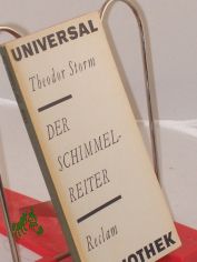 Der Schimmelreiter / Theodor Storm