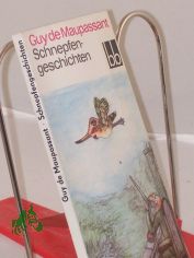 Schnepfengeschichten / Guy de Maupassant. Aus d. Franz. �bers. von Christel Gersch