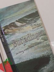 Butjadingen : alte Heimat - neue Heimat, Ferienland ; e. F�hrung durch d. Geschichte von Land u. Landschaft / Hans H. Francksen