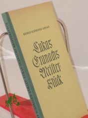 Lukas Cranachs Meisterst�ck : Eine Erz�hlung / Rudolf Schneider-Anhalt