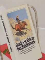 Das Kaj�tenbuch oder Nationale Charakteristiken / Charles Sealsfield. Hrsg. von Alexander Ritter