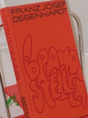 Brandstellen : Roman / Franz Josef Degenhardt