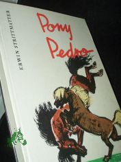 Pony Pedro / Erwin Strittmatter