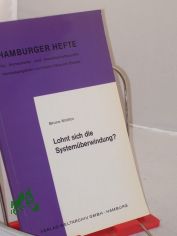 Lohnt sich die System�berwindung? / Bruno Molitor