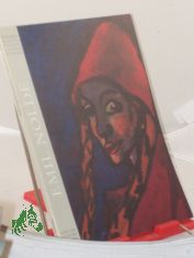 Emil Nolde : Bestandskatalog seiner Werke im Schleswig-Holsteinischen Landesmuseum Schloss Gottorf, Schleswig ; Herrn Rolf Horn zur Feier des 21. September 1991 / Christian Rathke