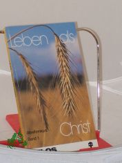 Leben als Christ. -