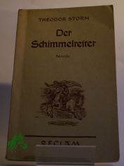 Der Schimmelreiter : Novelle / Theodor Storm