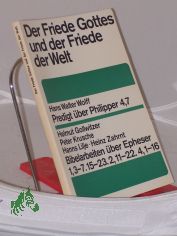 Der Friede Gottes und der Friede der Welt : Bibl. Verk�ndigung beim 13. Dt. Evang. Kirchentag Hannover 1967 / Hrsg. im Auftr. d. Leitung d. Dt. Evang. Kirchentags von Friedebert Lorenz