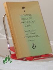 Wegweiser durch die diakonischen Werke : Innere Mission u. Evang. Hilfswerk in W�rttemberg