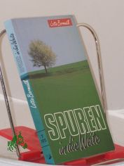 Spuren in die Weite / Lotte Bormuth