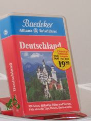 Deutschland : viele aktuelle Tips, Hotels, Restaurants / Bearb.: Baedeker-Redaktion