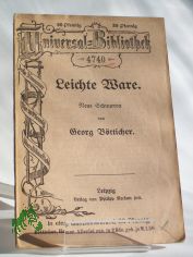 Leichte Ware, Georg B�tticher