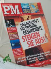 3/2006, Das Gesch�ft mit unserer Gesundheit steigen sie aus